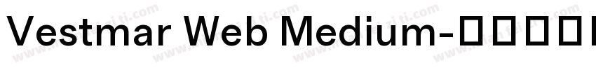 Vestmar Web Medium字体转换